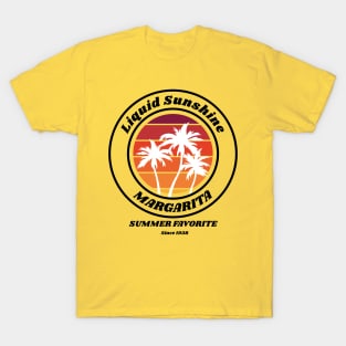 Margarita is Liquid sunshine - Since 1938 T-Shirt